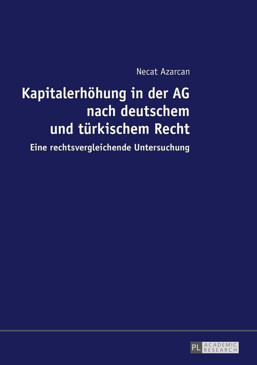 Produktbild: Kapitalerh&ouml;hung in der AG nach deutschem und t&uuml;rkischem Recht