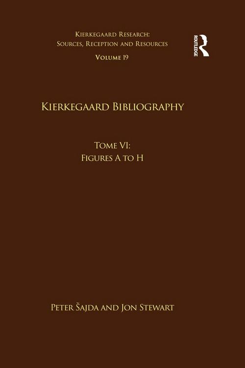 Produktbild: Volume 19, Tome VI: Kierkegaard Bibliography