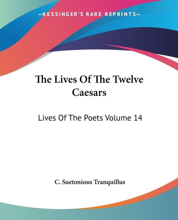 Produktbild: The Lives Of The Twelve Caesars