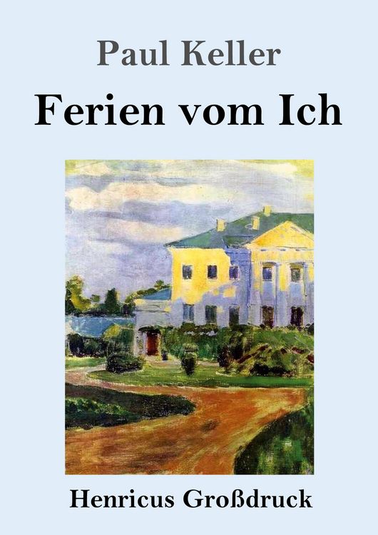 Produktbild: Ferien vom Ich (Gro&szlig;druck)