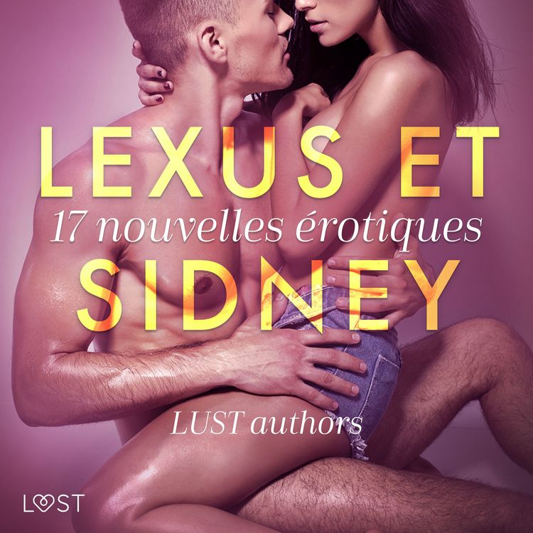 Produktbild: LeXus et Sidney : 17 nouvelles &eacute;rotiques