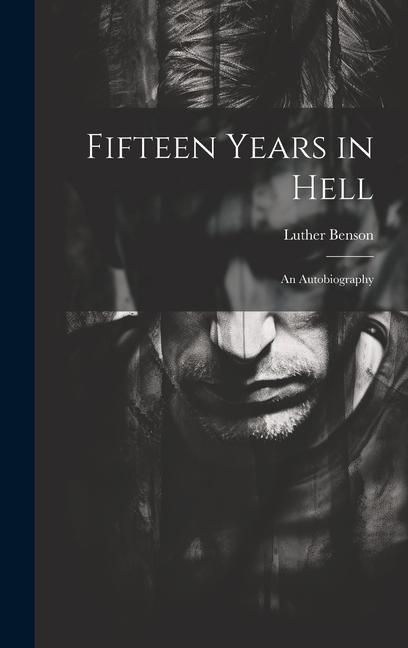 Produktbild: Fifteen Years in Hell