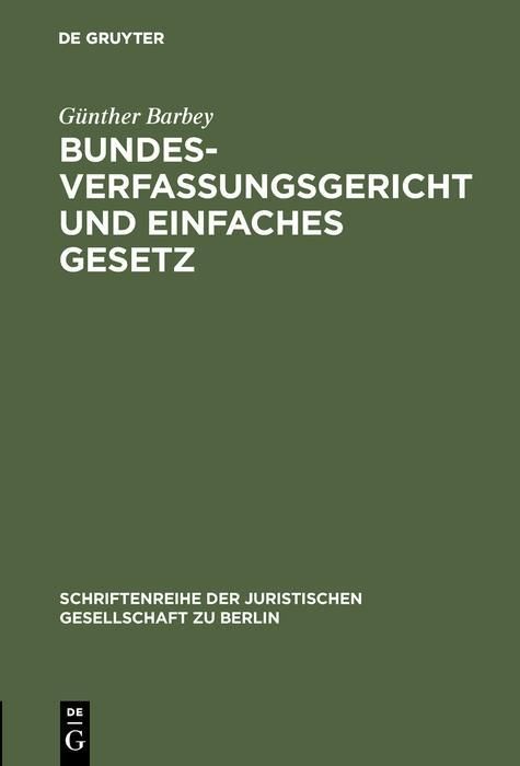 Produktbild: Bundesverfassungsgericht und einfaches Gesetz