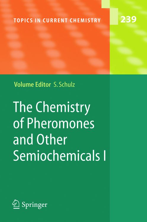 Produktbild: The Chemistry of Pheromones and Other Semiochemicals I