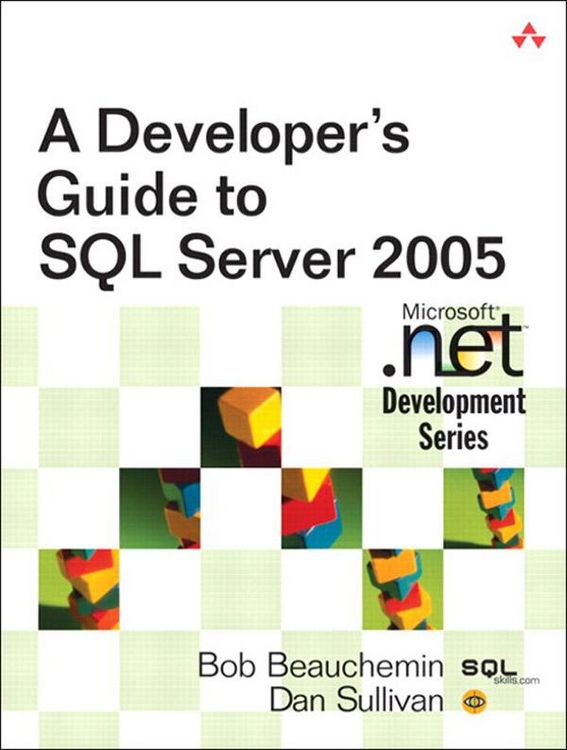 Produktbild: Developer's Guide to SQL Server 2005, A