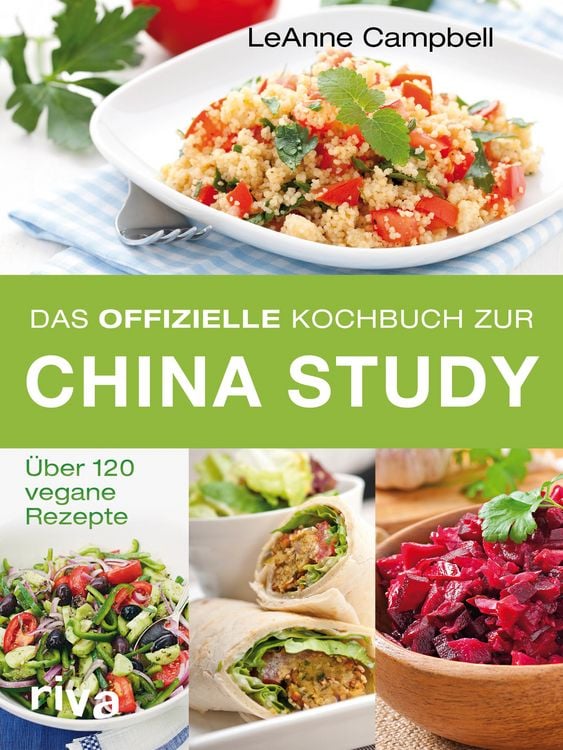 Produktbild: Das offizielle Kochbuch zur China Study