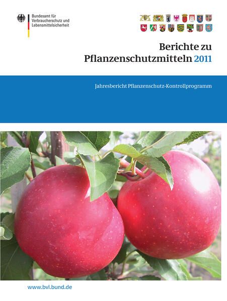 Produktbild: Berichte zu Pflanzenschutzmitteln 2011