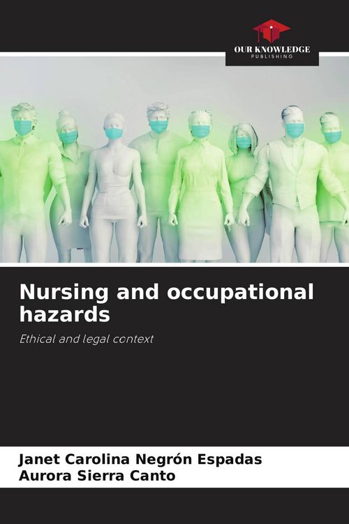 Produktbild: Nursing and occupational hazards