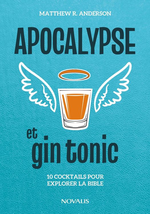 Produktbild: Apocalypse et gin tonic