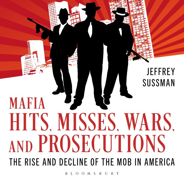 Produktbild: Mafia Hits, Misses, Wars, and Prosecutions