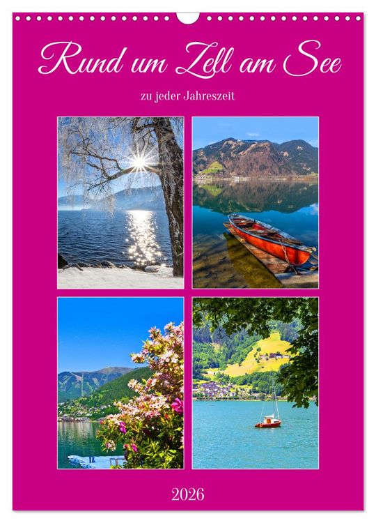 Produktbild: Rund um Zell am See (Wandkalender 2026 DIN A3 hoch), CALVENDO Monatskalender