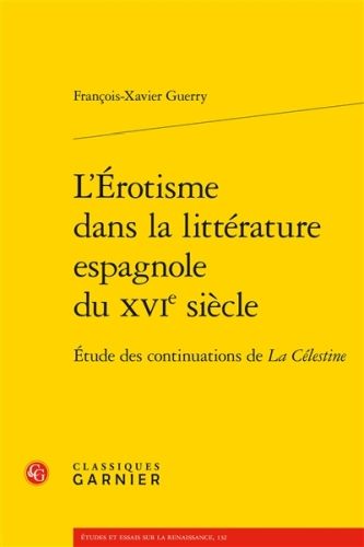 Produktbild: L'&eacute;rotisme dans la litt&eacute;rature espagnole du XVI&egrave;me si&egrave;cle : &eacute;tude des