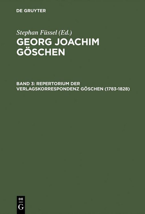 Produktbild: Repertorium der Verlagskorrespondenz G&ouml;schen (1783-1828)