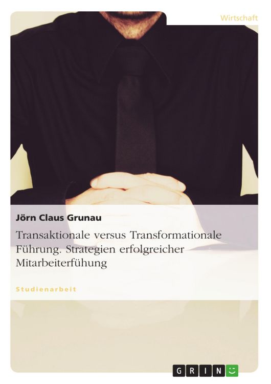 Produktbild: Transaktionale versus Transformationale F&uuml;hrung