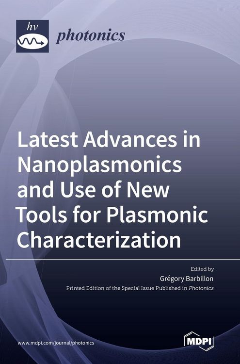 Produktbild: Latest Advances in Nanoplasmonics and Use of New Tools for Plasmonic Characterization