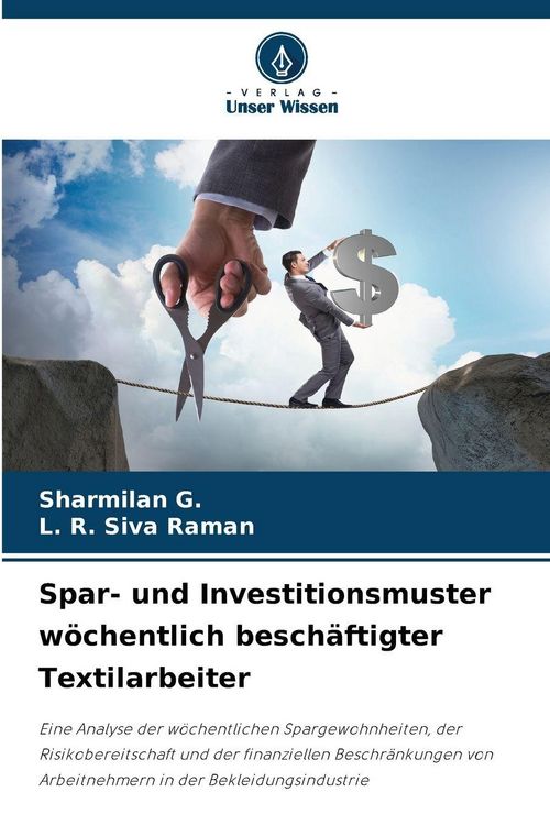 Produktbild: Spar- und Investitionsmuster w&ouml;chentlich besch&auml;ftigter Textilarbeiter