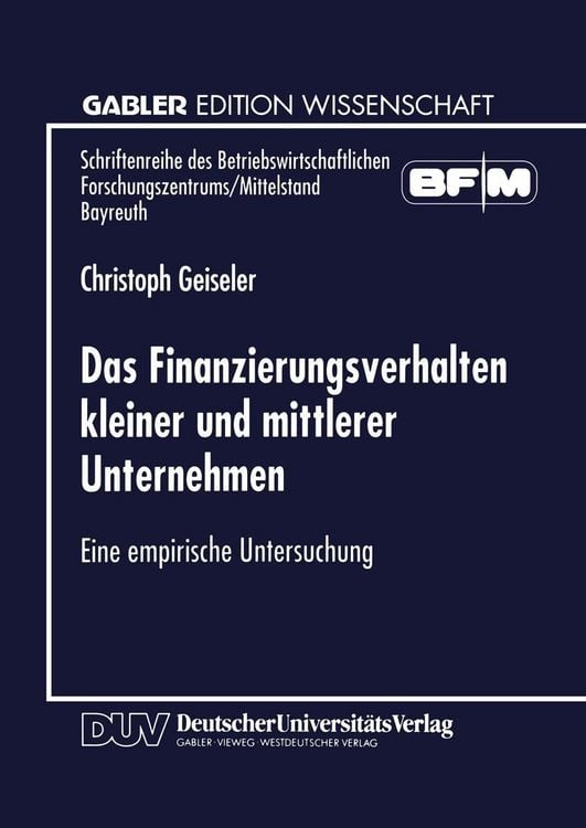 Produktbild: Das Finanzierungsverhalten kleiner und mittlerer Unternehmen
