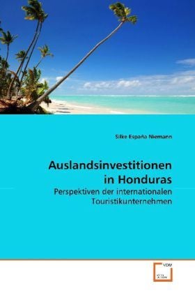 Produktbild: Espa&ntilde;a Niemann, S: Auslandsinvestitionen in Honduras