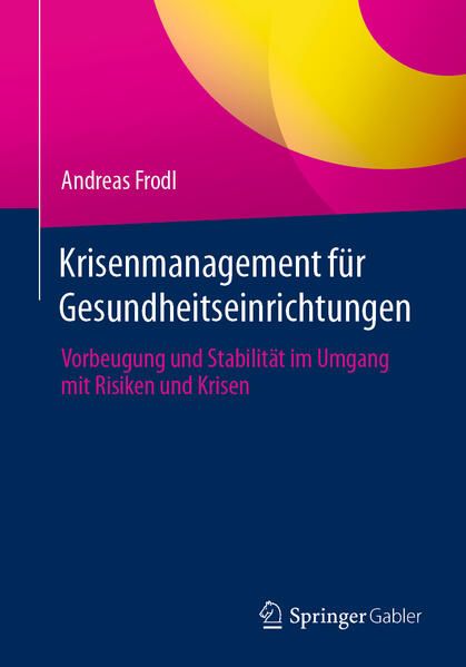 Produktbild: Krisenmanagement f&uuml;r Gesundheitseinrichtungen