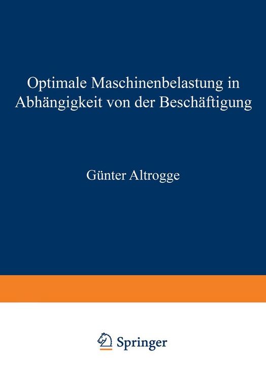 Produktbild: Optimale Maschinenbelastung in Abh&auml;ngigkeit von der Besch&auml;ftigung