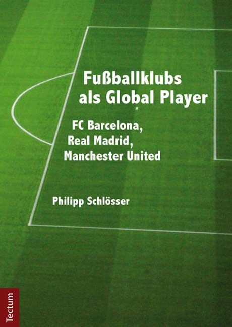 Produktbild: Fu&szlig;ballklubs als Global Player