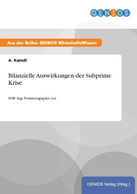 Produktbild: Bilanzielle Auswirkungen der Subprime Krise