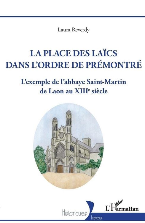 Produktbild: La Place des la&iuml;cs dans l'Ordre de Pr&eacute;montr&eacute;