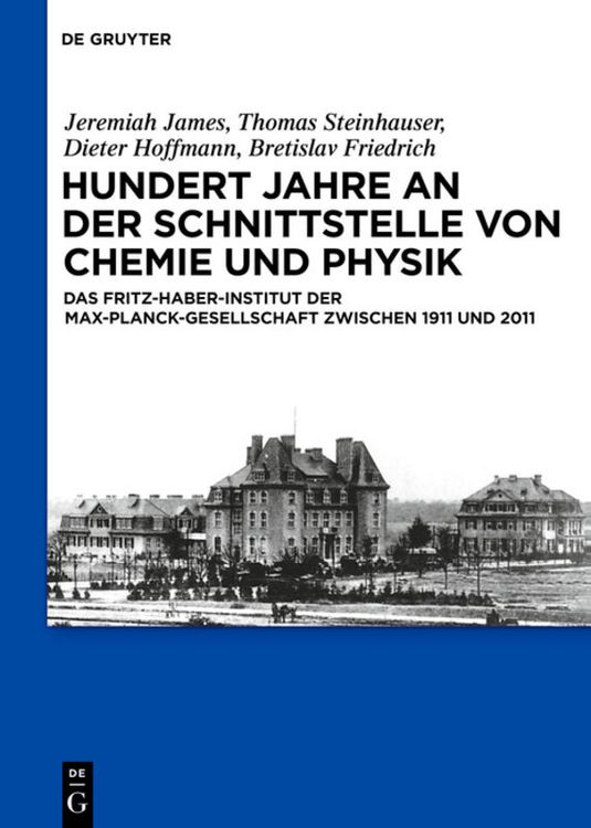Produktbild: Hundert Jahre an der Schnittstelle von Chemie und Physik