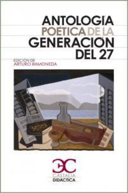 Produktbild: Antolog&iacute;a po&eacute;tica de la generaci&oacute;n del 27 .