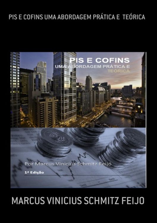 Produktbild: Pis E Cofins Uma Abordagem Pr&aacute;tica E Te&oacute;rica