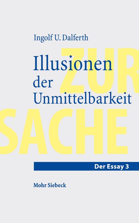 Produktbild: Dalferth, I: Illusionen der Unmittelbarkeit
