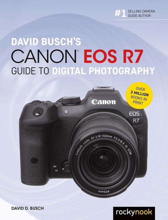 Produktbild: David Busch's Canon EOS R7 Guide to Digital Photography