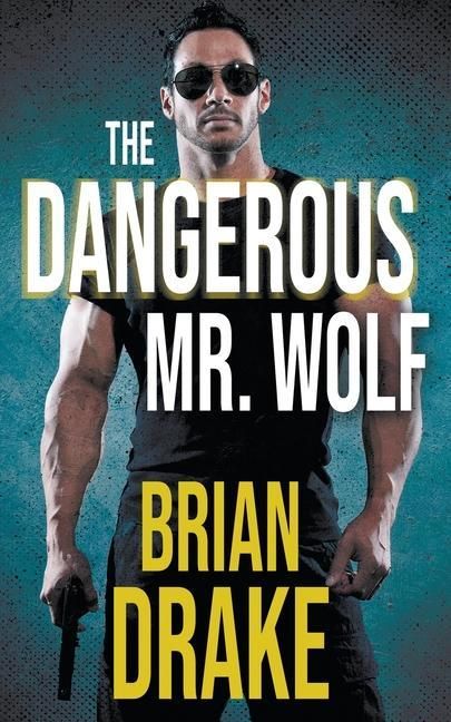 Produktbild: The Dangerous Mr. Wolf