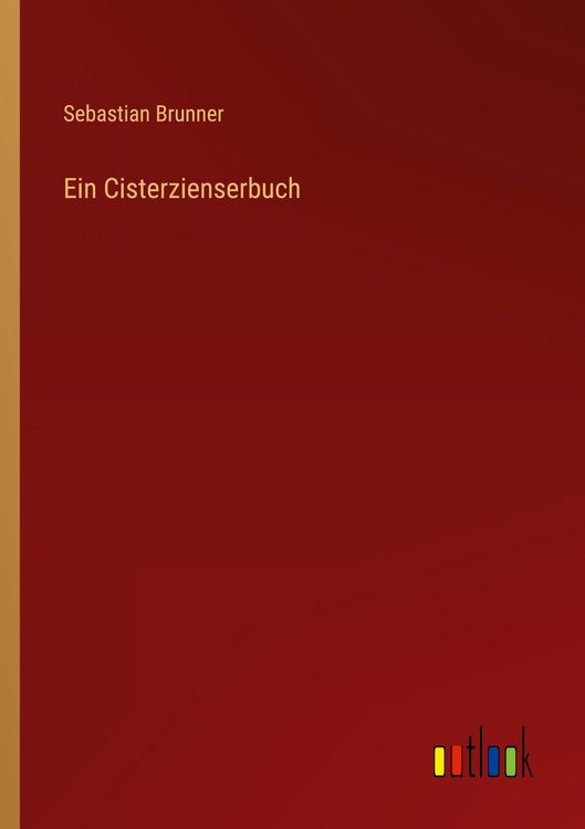 Produktbild: Ein Cisterzienserbuch