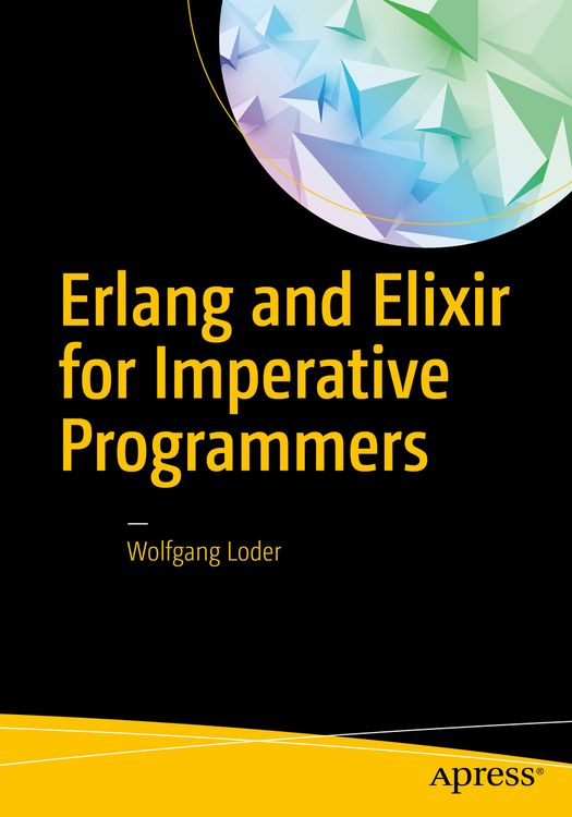 Produktbild: Erlang and Elixir for Imperative Programmers