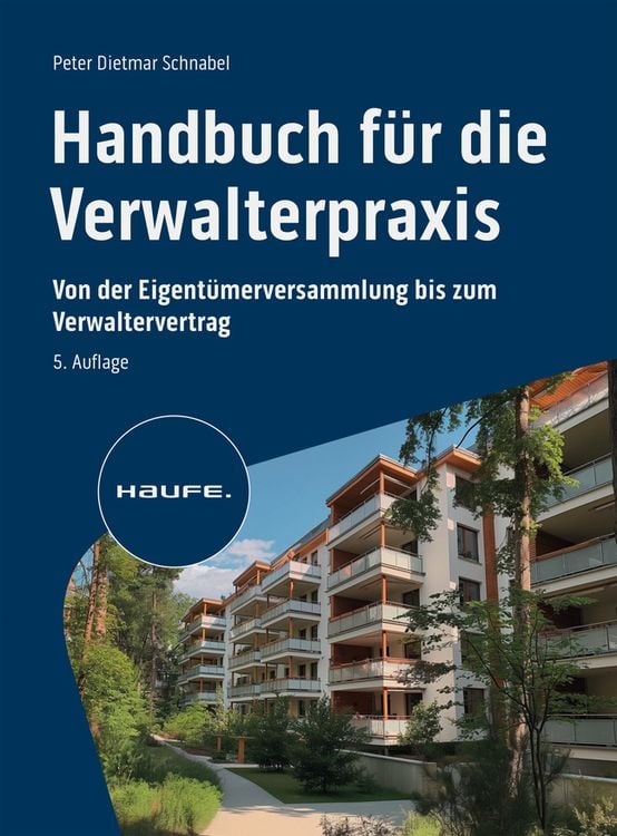 Bild vom Artikel Handbuch für die Verwalterpraxis vom Autor Peter-Dietmar Schnabel