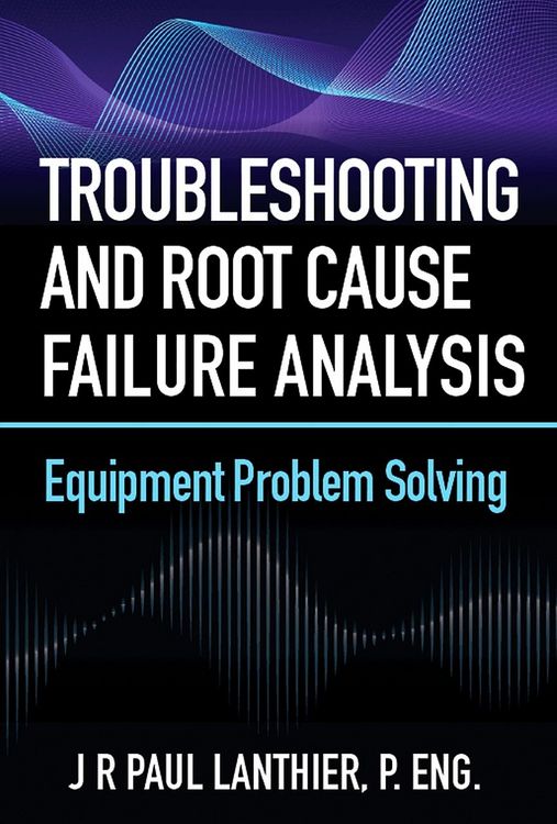 Produktbild: Troubleshooting and Root Cause Failure Analysis
