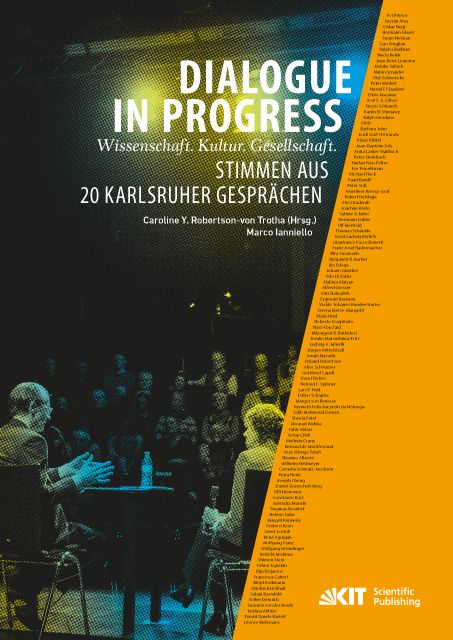 Produktbild: Dialogue in Progress - Wissenschaft. Kultur. Gesellschaft. Stimmen aus 20 Karlsruher Gespr&auml;chen
