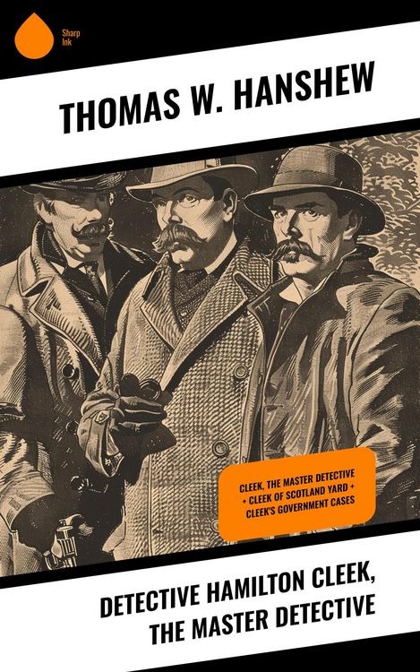 Produktbild: Detective Hamilton Cleek, the Master Detective