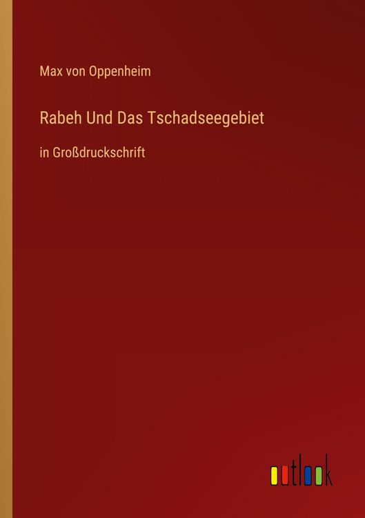 Produktbild: Rabeh Und Das Tschadseegebiet
