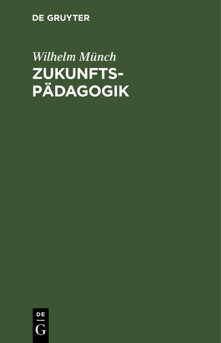 Produktbild: Zukunftsp&auml;dagogik