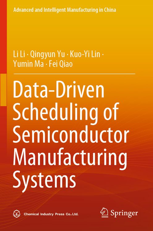 Produktbild: Data-Driven Scheduling of Semiconductor Manufacturing Systems