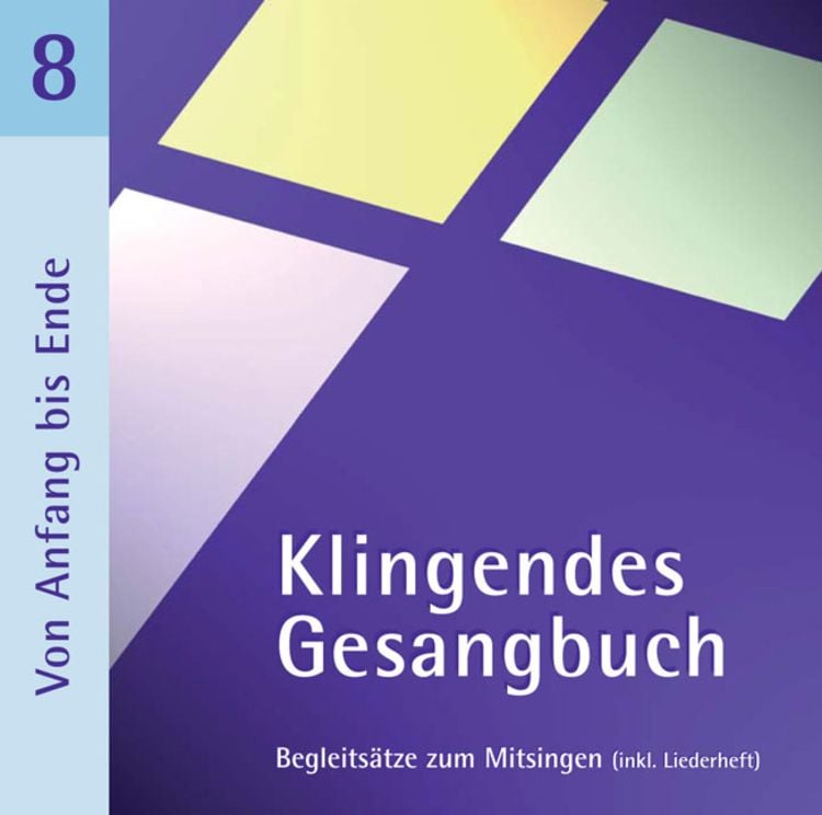 Produktbild: Klingendes Gesangbuch 8 - Von Anfang bis Ende (mit Pfingsten)