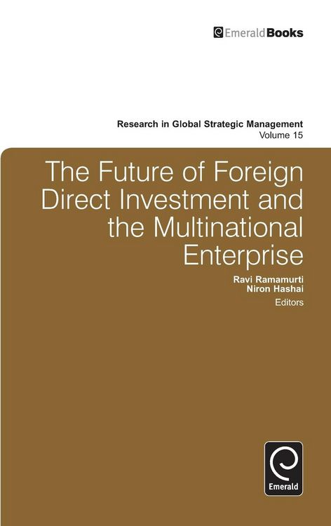 Produktbild: The Future of Foreign Direct Investment and the Multinational Enterprise