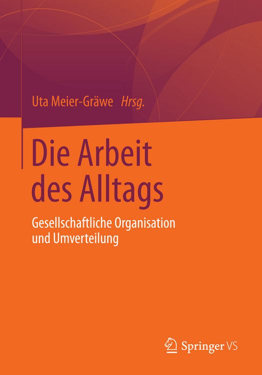 Produktbild: Die Arbeit des Alltags
