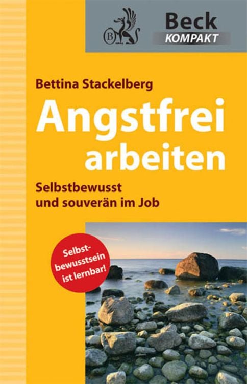 Bild vom Artikel Angstfrei arbeiten vom Autor Bettina Stackelberg