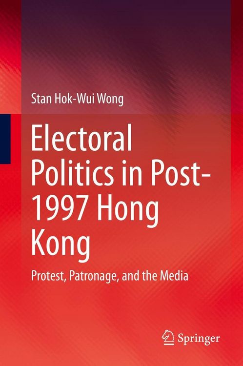 Produktbild: Electoral Politics in Post-1997 Hong Kong