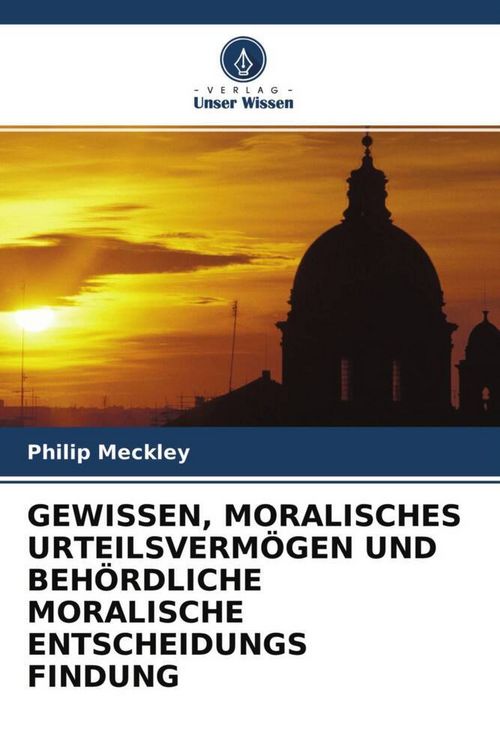 Produktbild: Meckley, P: Gewissen, Moralisches Urteilsverm&ouml;gen Und Beh&ouml;rd
