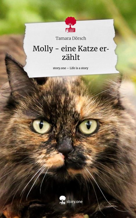 Produktbild: Molly - eine Katze erz&auml;hlt. Life is a Story - story.one