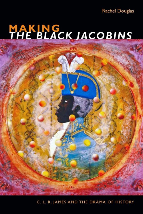 Produktbild: Making the Black Jacobins